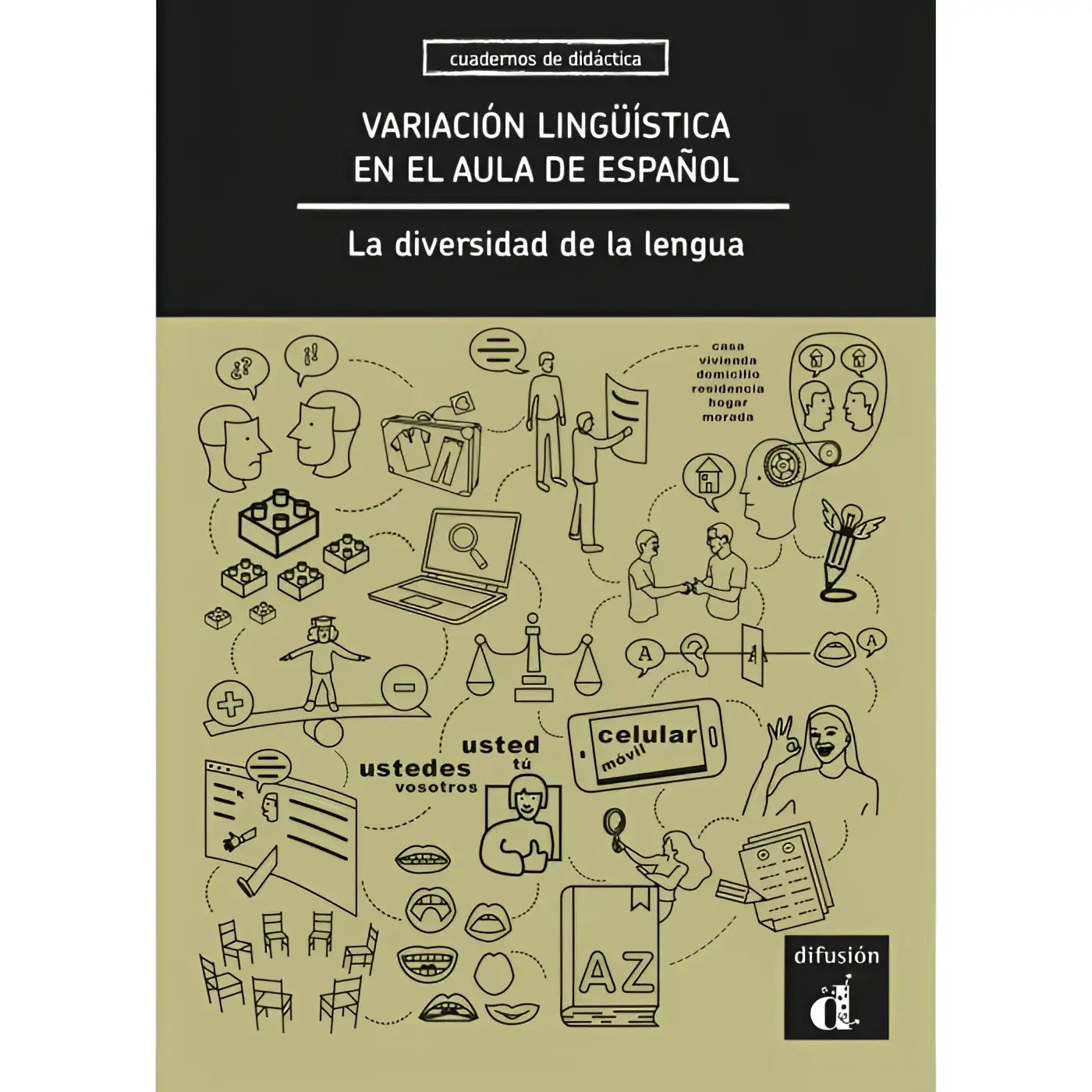 De omslag van het spaans educatief werkboek variación lingüística en el aula de español toont zwarte lijntekeningen op een olijfgroene achtergrond over taalkundige variatie