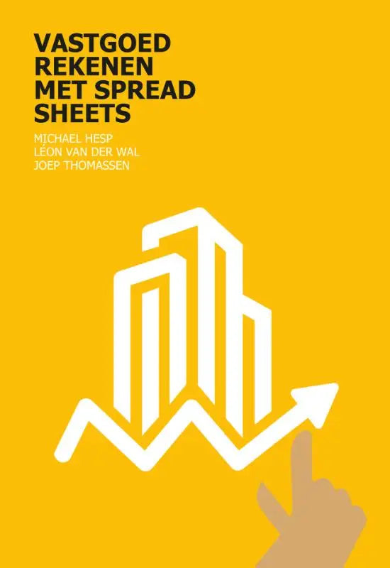 Helder gele boekcover van vastgoedrekenen met spreadsheets met witte gebouwgrafiek en omhoogwijzende pijl