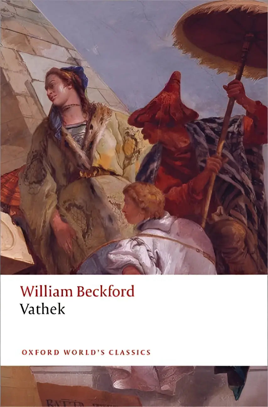 De cover van vathek uit de oxford world’s classics toont een klassieke schildering met historische figuren en architectuur
