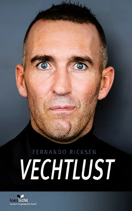 Boekcover vechtlust met close-up van fernando ricksen met intense blauwe ogen en kort donker haar op grijze achtergrond