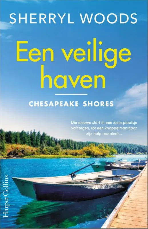 De boekcover van veilige haven toont een serene chesapeake shores aan het meer met twee boten aan een houten steiger