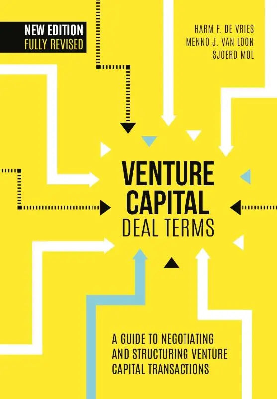 Heldere gele kaft van venture capital deal terms met zwarte titel en witte en lichtblauwe pijlen als gids voor onderhandelen en structureren