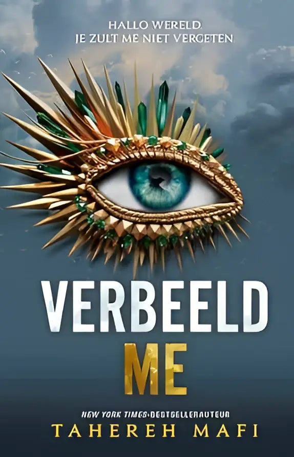 Een opvallend gouden oog met groene edelstenen en stekelige uitsteeksels tegen een bewolkte lucht verbeeld me tahereh mafi populaire touching juliette-serie