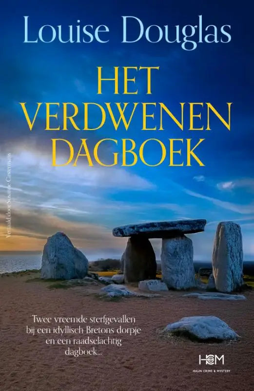 The book cover of Het verdwenen dagboek shows a stone dolmen under a twilight sky with bold yellow title letters