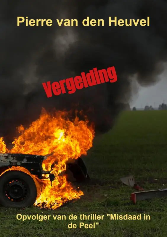 Vergelding thriller misdaad toont een zwarte tractor in felle oranje vlammen met dikke rook in de lucht