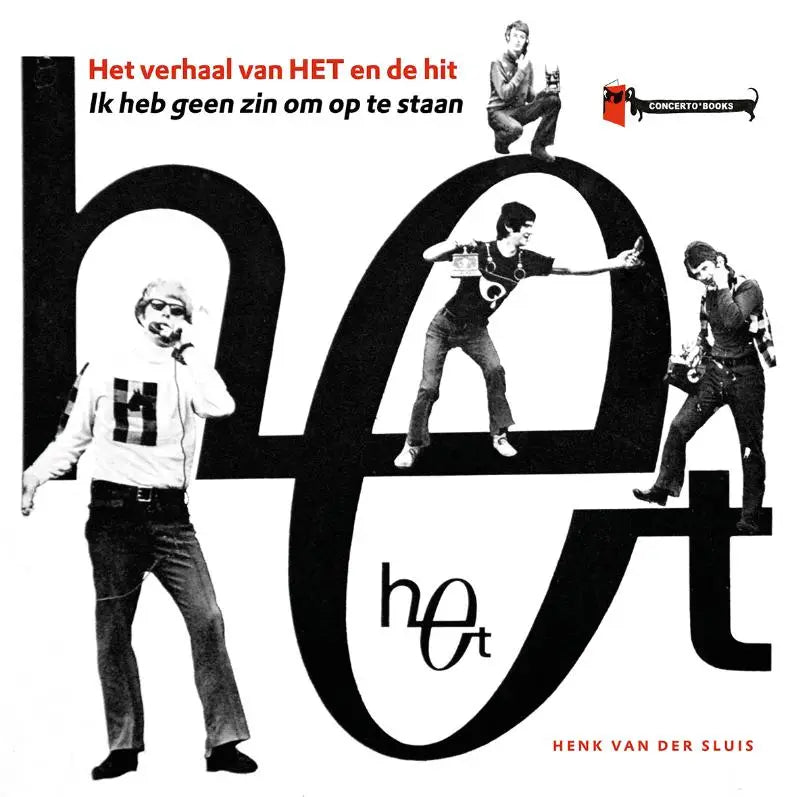 Black-and-white book cover of het featuring stylized band name with figures in het verhaal van het en de hit ik heb geen zin om op te staan