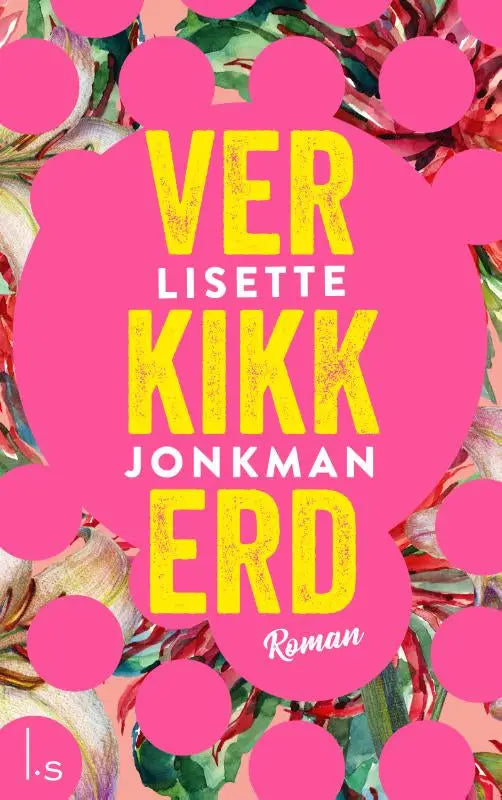 Roze boekcover van reeks verkikkerd met geel en wit bold tekst lisette jonkman over een bloemrijke achtergrond