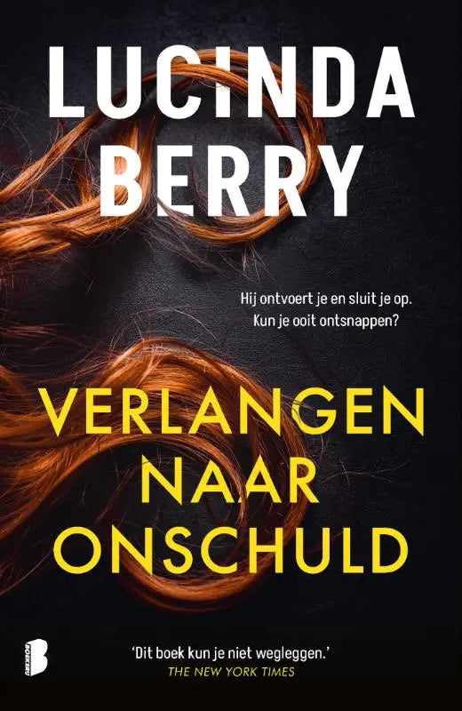Boekcover van verlangen naar onschuld door lucinda berry met witte en gele tekst en roodbruin haar op donkere achtergrond