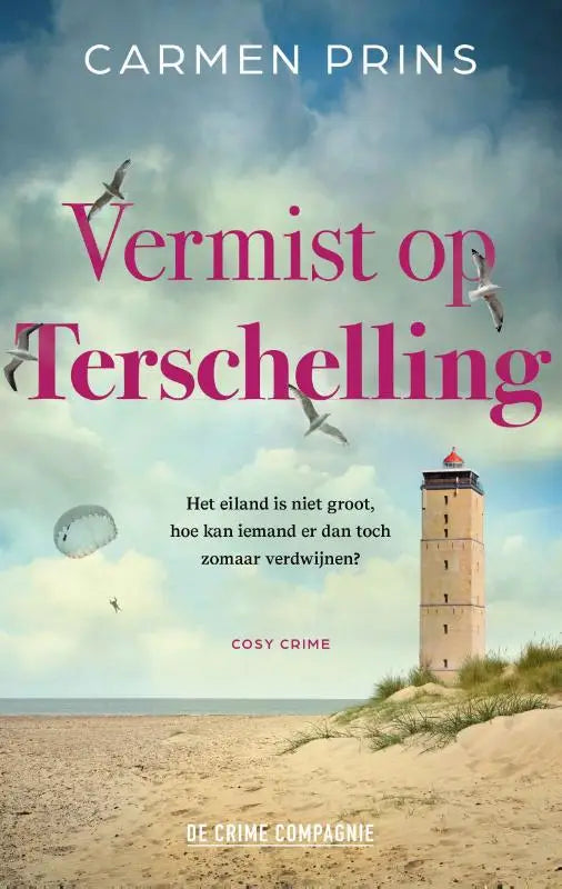 Boekcover van vermist op terschelling met een beige stenen vuurtoren met rode top door carmen prins