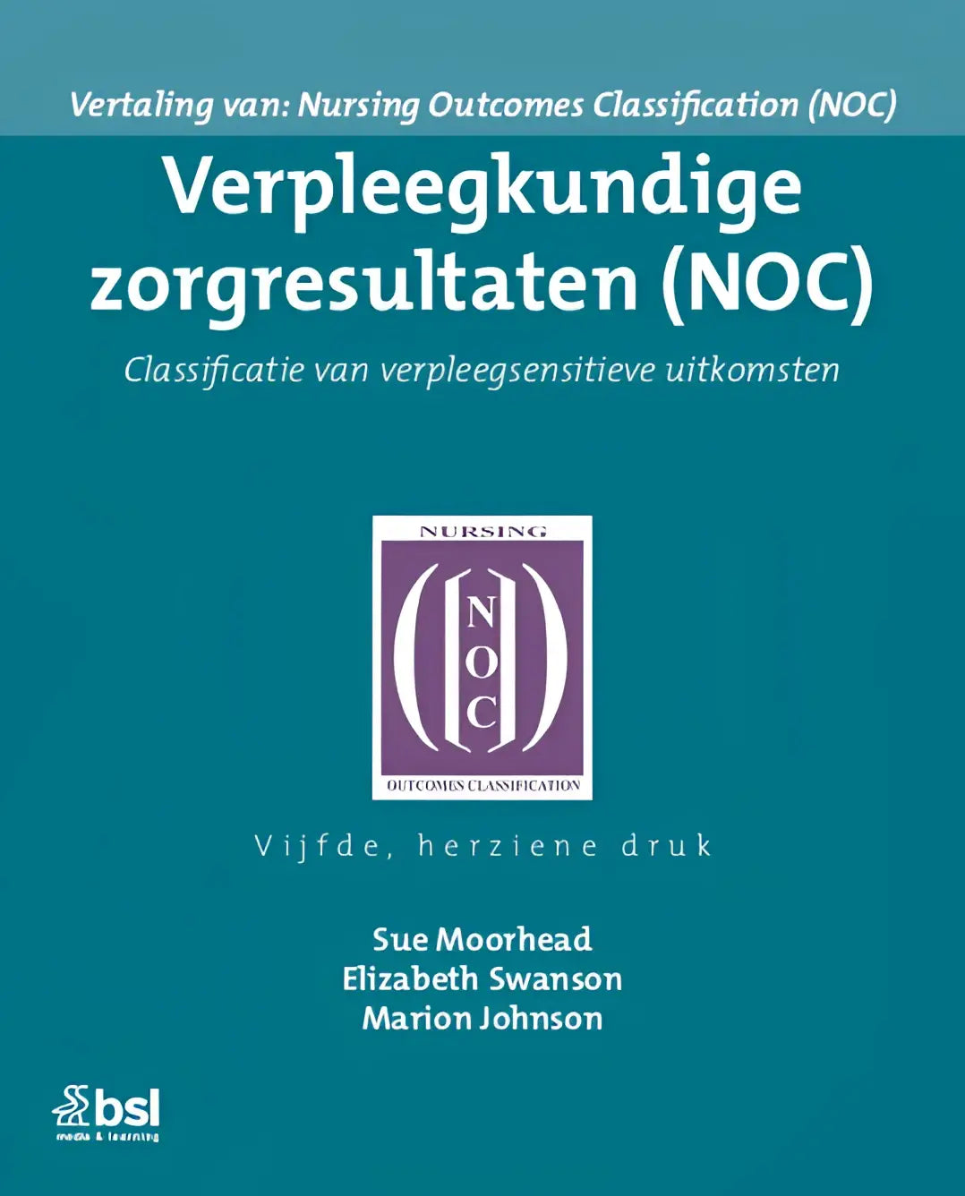 Teal hardcover boek verpleegkundige zorgresultaten noc met witte tekst en paars noc-logo voor verpleegkunde