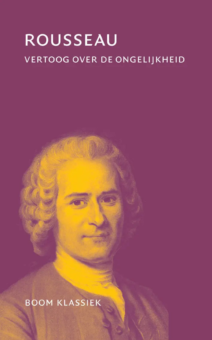 Paars boekcover met een geel getinte portret van jean-jacques rousseau en witte tekst roesseau vertoog over de ongelijkheid boom klasiek