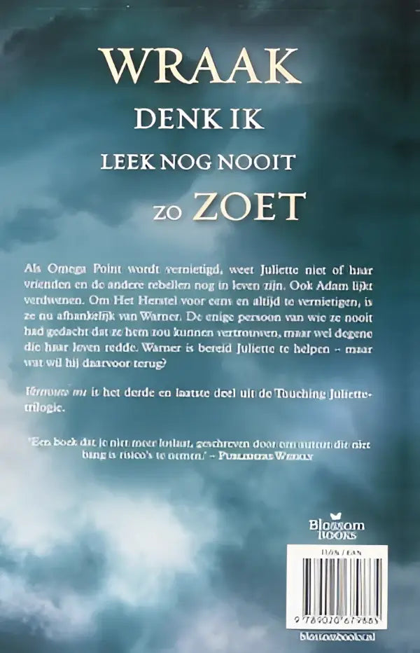 De achterzijde van het boek wraak denk ik leek nog nooit zo zoet van tahereh mafi uit de touching juliette deel 3 serie