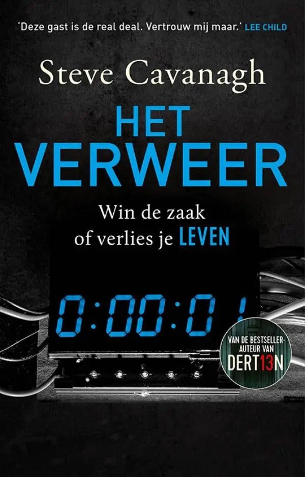 Zwart boekcover van het verweer door steve cavanagh met blauwe digitale klok 0:00:01 eddie flynn luitingh sijthoff