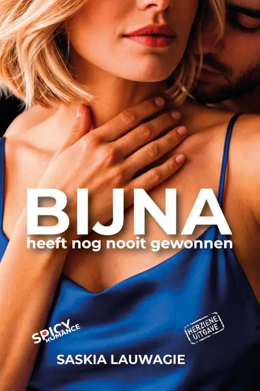 Verzamelbox spicy romance - Bijna heeft nog nooit gewonnen/ Spijt komt soms op tijd
