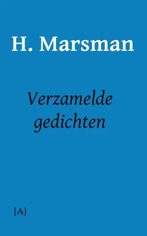 Blauw boek cover met wit en zwart tekst voor verzamelde gedichten bundel