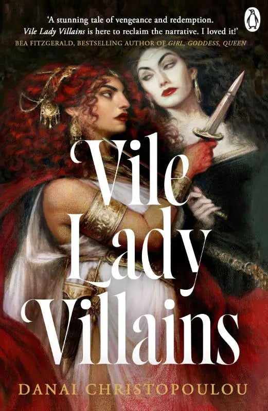 De boekcover van vile lady villains door danai christopoulos toont twee vrouwen in rijke rode en gouden historische kleding