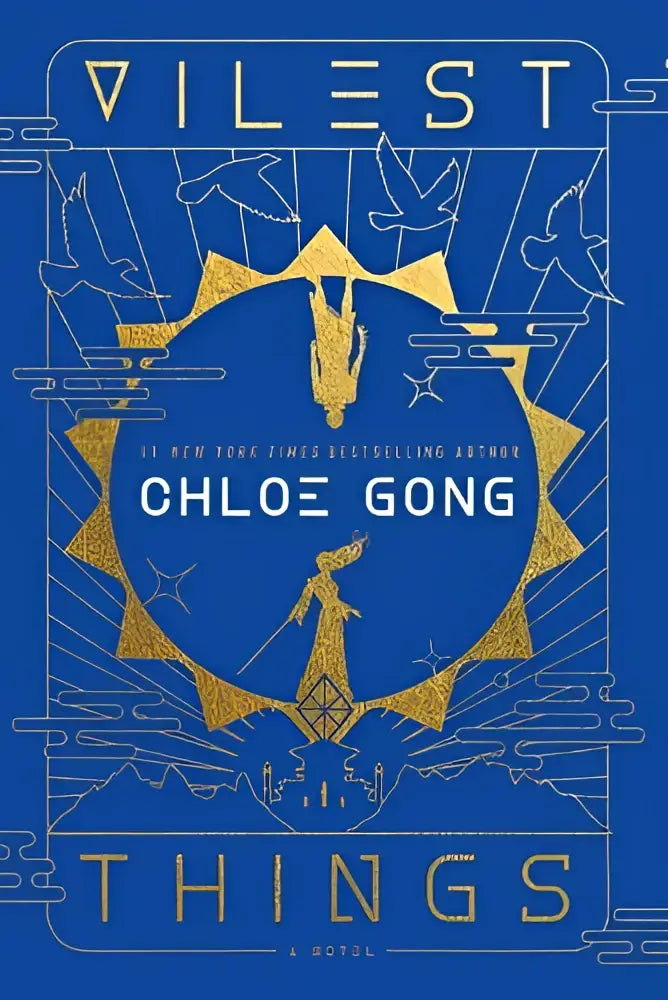 Blauwe kaft van vilest things roman met gouden folie details en titel things door chloe gong