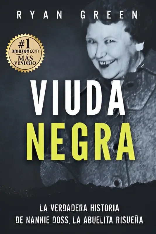 De boekcover toont een zwart-witfoto van nannie doss met de titel viuda negra in witte en gele letters