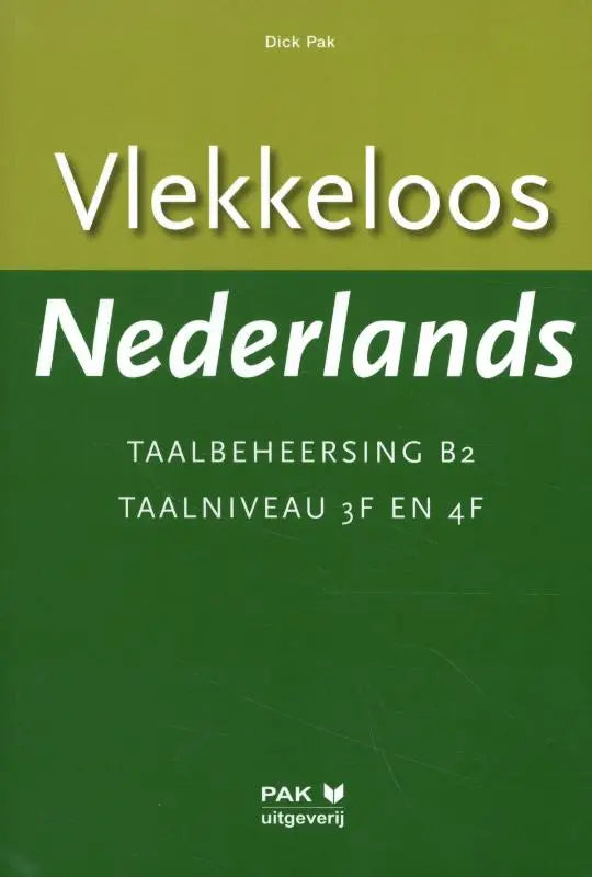 Groen boek met witte tekst vlekkeloos nederlands door dick pak gepubliceerd door pak uitgeverij talen algemeen