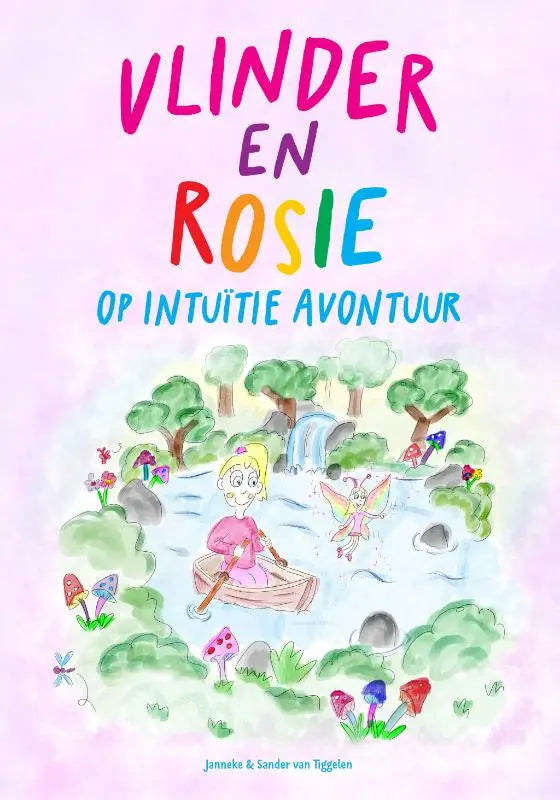 De kleurrijke omslag van het kinderboek vlinder en rosie op intuïtie avontuur toont cartoonfiguren en natuur voor jonge lezers
