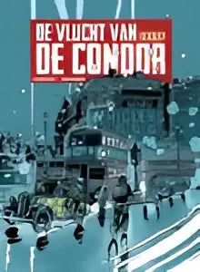 Zwart-wit illustratie van de nederlandse film de vlucht van de condor met rood gedrukte tekst op de cover