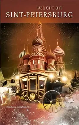 Vlucht uit sint-petersburg 4 - vlucht uit sint-petersburg 4 - boek
