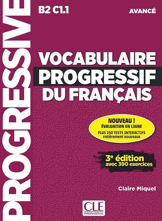 Vocabulaire progressif français 3e édition - niveau avancé