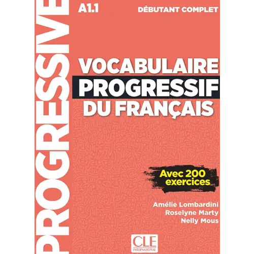 Vocabulaire progressif du français 3e édition - niveau débutant complet livre + cd audio - vocabulaire progressif du