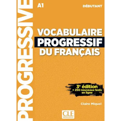 Oranje Vocabulaire progressif du français niveau débutant 3e éd. voor beginners