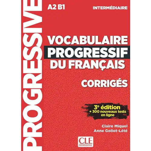 Vocabulaire progressif du français - niveau intermédiaire - 3ème édition corrigés - vocabulaire progressif du français