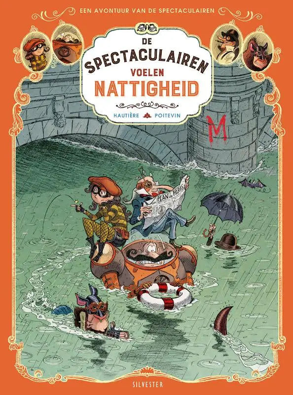 De cover van de nederlandse graphic novel voelen nattigheid toont fantasierijke cartoonfiguren in een overstroomde stadsomgeving met een oranje rand