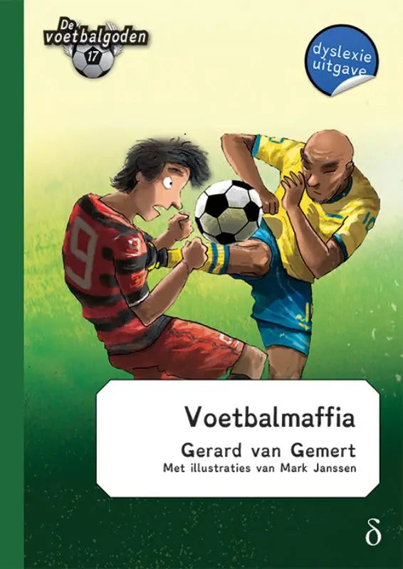 De voorkant van het kinderboek voetbalmaffia van gerard van gemert met rood en geel geklede spelers op de voetbalgoden deel 17 cover