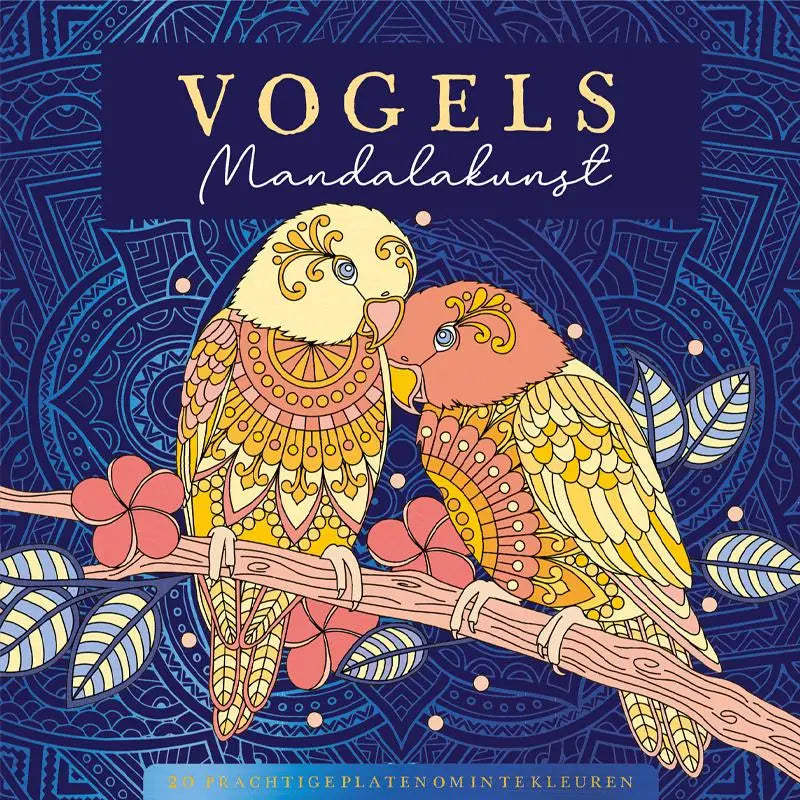 Vogels - mandalakunst - 20 prachtige platen om in te kleuren