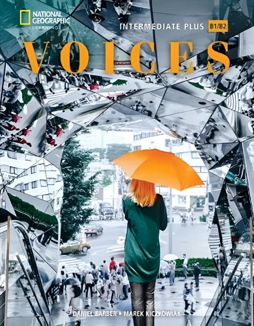 Voices - intermediate plusstudent’s book + online practice + student’s ebook - voices - intermediate plusstudent’s book