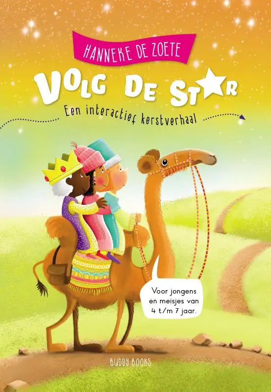Kleurige kinderboekcover van volg de ster met twee figuren in feestelijke kledij op een kameel een interactief kerstverhaal voor jonge lezers