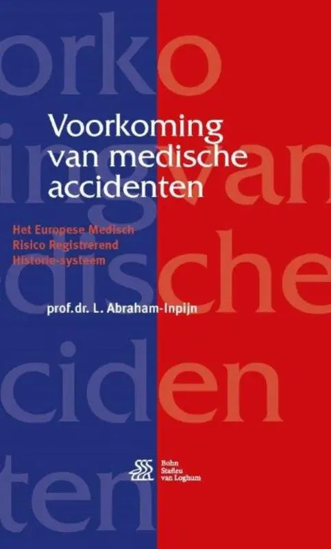Het boek voorkoming van medische accidenten door bsl media toont witte en rode tekst op een blauw-rode achtergrond