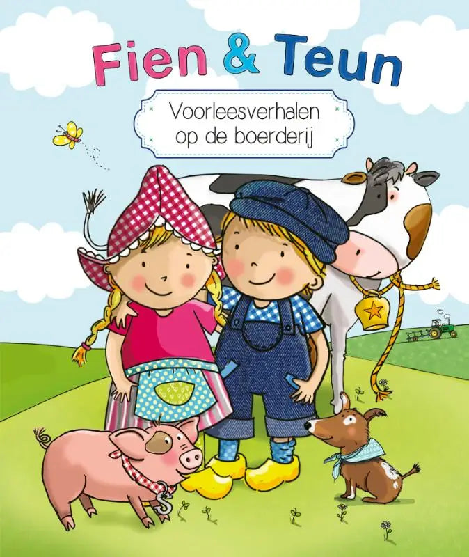 De cover van fien & teun voorleesverhalen op de boerderij toont twee jonge lezers in kleurrijke traditionele kleding
