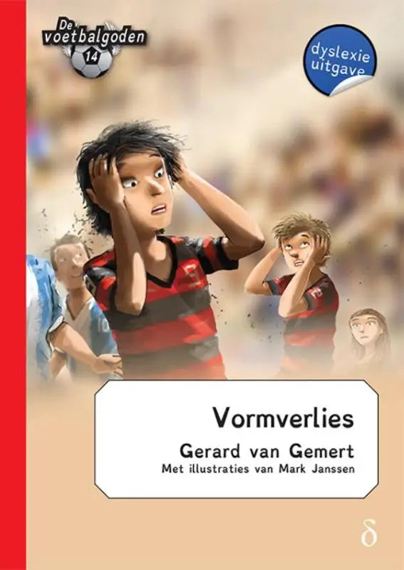 Cover van het kinderboek vormverlies van gerard van gemert met een voetballer in rood zwarte trui voetbalgoden deel 14