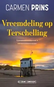 Boekcover van vreemdeling op terschelling met oranje en gele zonsondergang en titel in zwart, auteur carmen prins