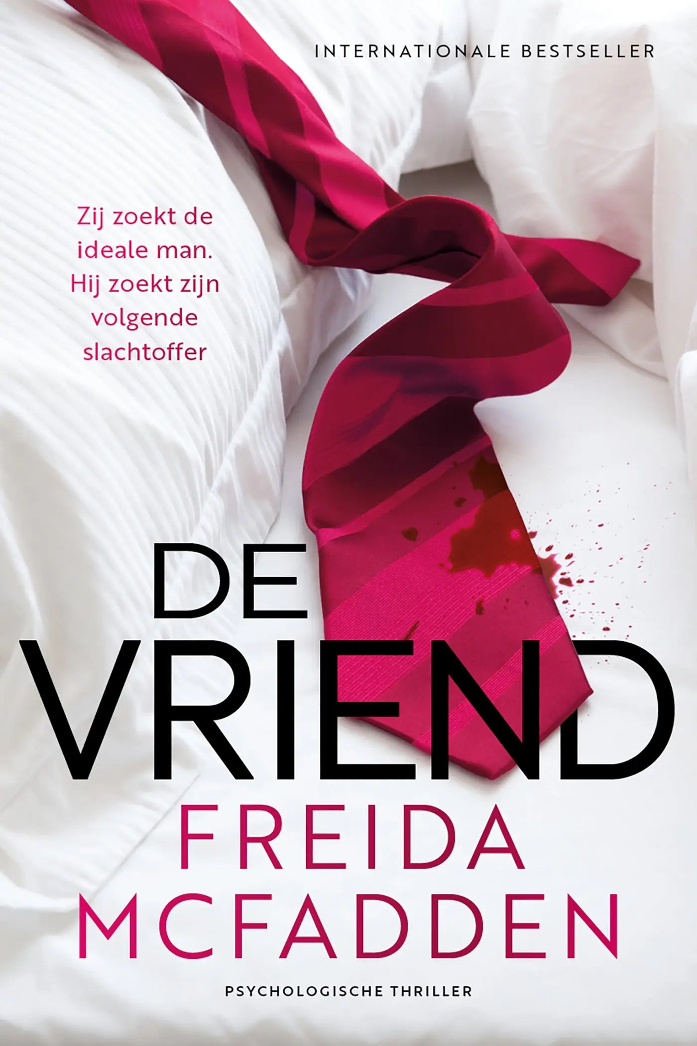 De vriend boekcover met een levendige rode stropdas met subtiel geometrisch patroon voor freida mcfadden psychologische thriller perfecte man