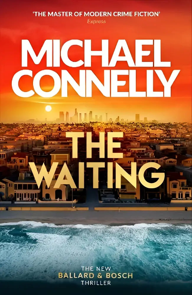 Hardcover boek the waiting van michael connelly met witte en goudkleurige letters tegen oranje zonsondergang, brand new ballard bosch thriller