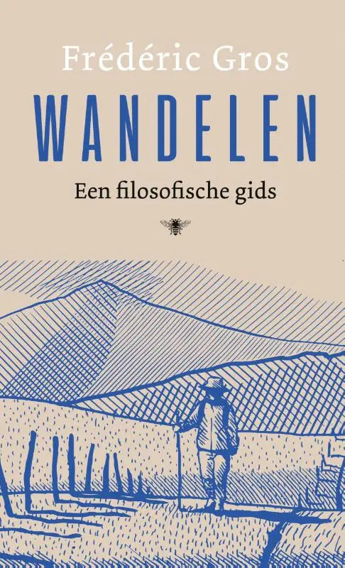 Wandelen - Een filosofische gids