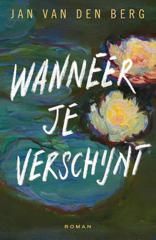 De boekcover van wanneer je verschijnt toont een impressionistisch schilderij van gele en roze waterlelies op donker water populaire fiction ark media