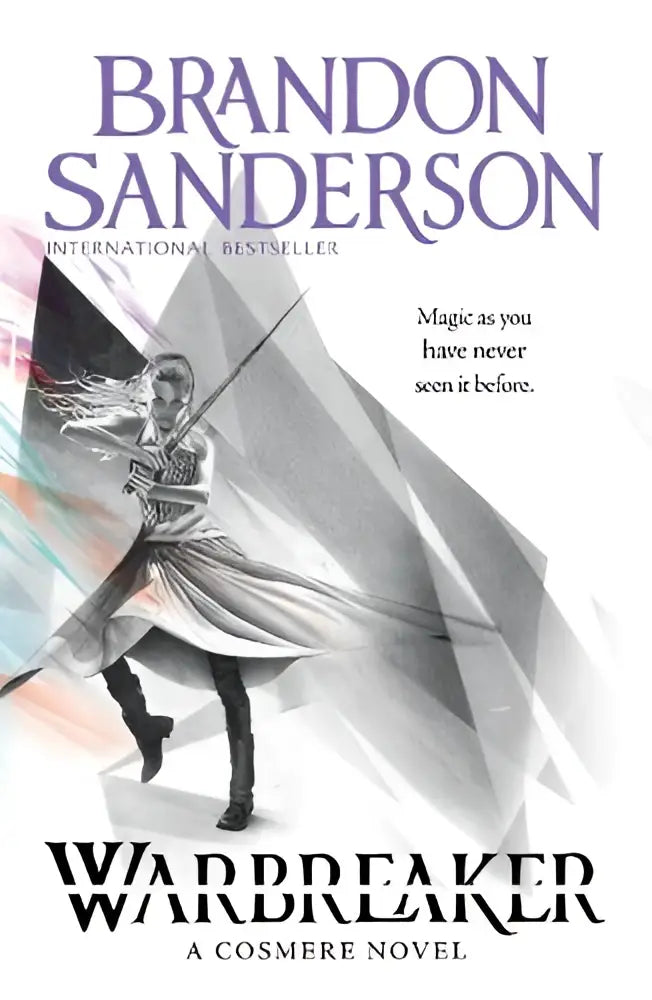 Illustrated cover of warbreaker a cosmere standalone novel featuring a warrior in motion with geometric shapes