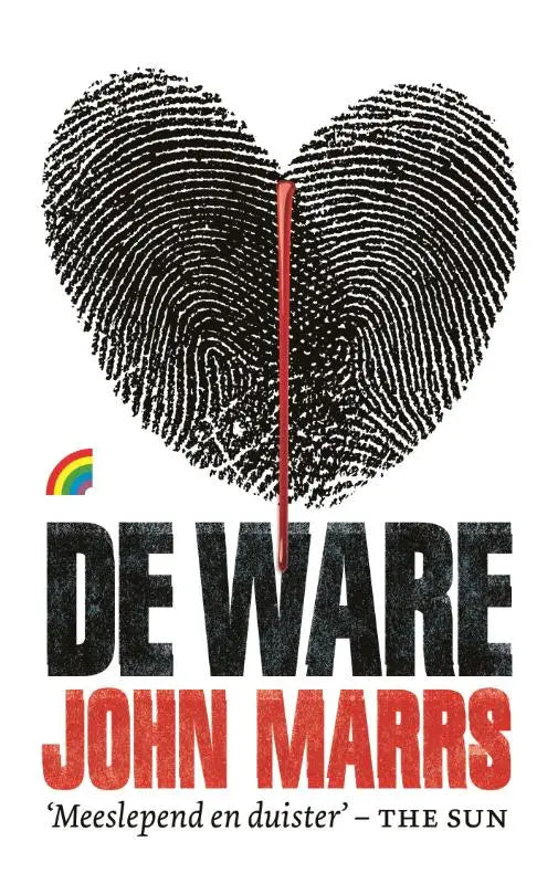 De ware boekomslag met zwart vingerafdrukhart en rode lijn, met zwart en rood tekst, nederlandstalige thriller john marrs