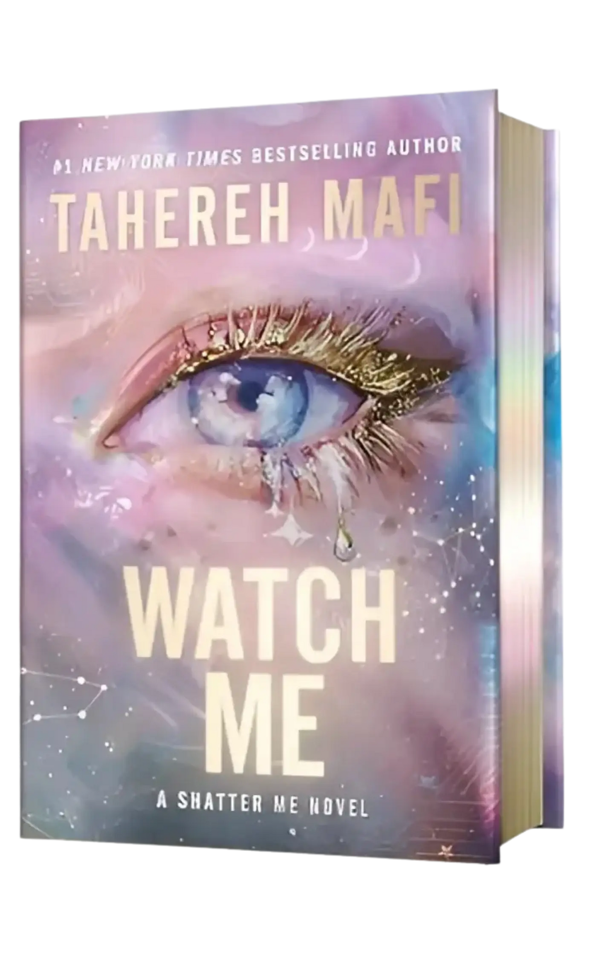 Een paperback deluxe limited edition van watch me tahereh mafi met een droomachtige cover en gouden glinsterende traan voor the new republic