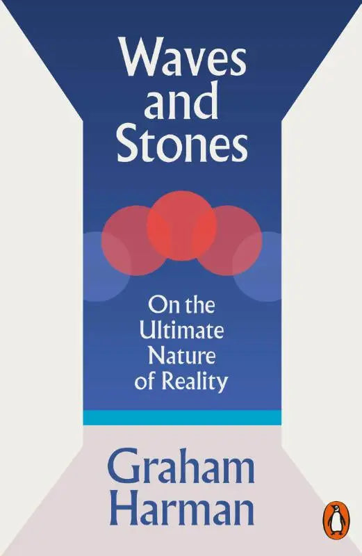 Blauw hardcover boek waves and stones van graham harman, uitgegeven door penguin, over de ultieme aard van realiteit