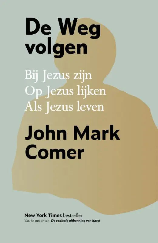 De luxe editie van het boek de weg volgen van john mark comer heeft een minimalistisch ontwerp met zwarte tekst op saliegroen