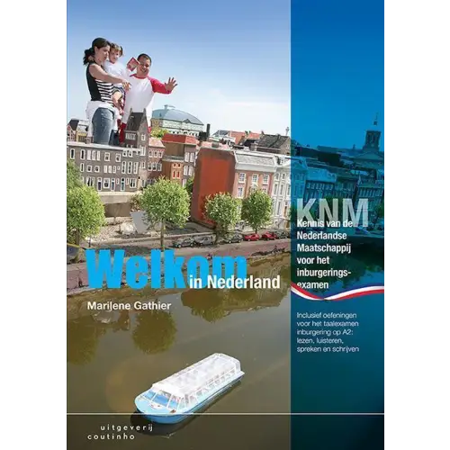 Welkom in nederland - welkom in nederland - boek