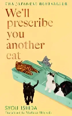 Boekomslag We’ll prescribe you another cat van Syou Ishida met minimalistische kattenillustraties